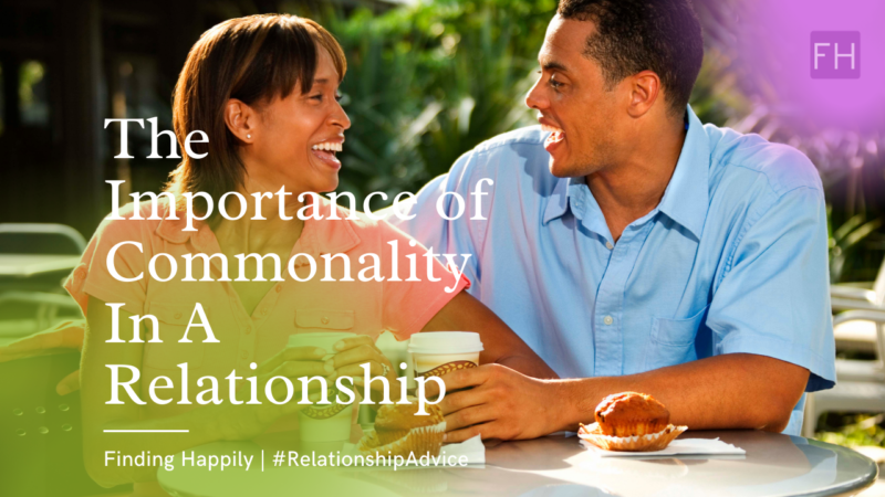the importance of commonality in a relationship