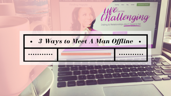 how to find a man offline