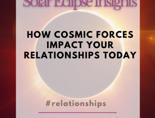 Solar Eclipse Insights: How Cosmic Forces Impact Your Relationships Today