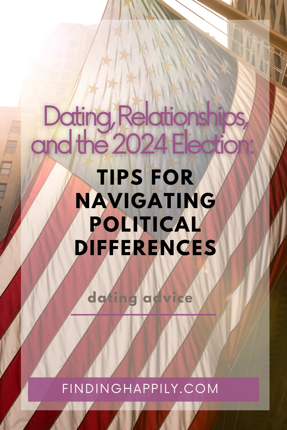 Tips for Navigating Political Differences for the 2024 Election